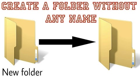 How to create a folder without any name 2017 | Create nameless folder