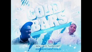 Hip-Hop 411 Rap Battle Presents - Cold Bars (Don Veedo vs Fahrenheit)