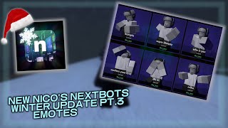 New EMOTES in the Nico's Nextbots Winter Update Pt.3??? //Nico's Nextbots