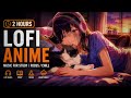 Ethereal Night Rain: 2-Hour Anime Lofi Mix for Deep Focus and Solitude