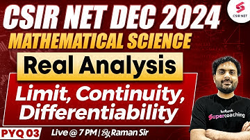 CSIR NET DEC 2024 | Mathematical Science | Limit | Continuity | Differentiability PYQ 03| Raman Sir