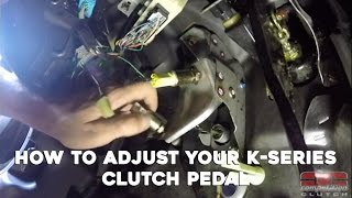 Competition Clutch - Clutch Pedal Adjustment For K-Series