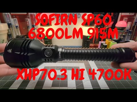 SOFIRN SP60 NEW RELEASE XHP70.3 HI 6800LM 915M