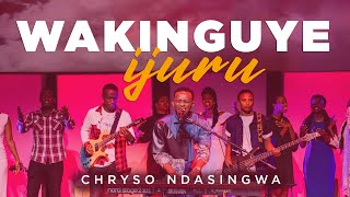 Wakinguye ijuru- Chryso Ndasingwa (official video )