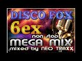 DISCO  FOX MEGAMIX  6  - NON STOP HITS für Silvester   ( mixed by NEO TRAXX ) 2021