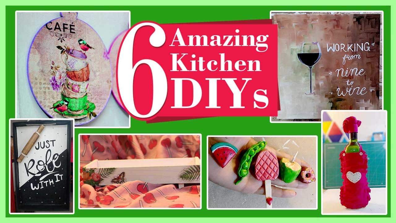 6 Amazing Kitchen DIYs | Kitchen Decor Crafts | Easy Kitchen Crafts