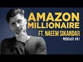 This guy is amazon millionaire ft naeem sikandar  ep 1