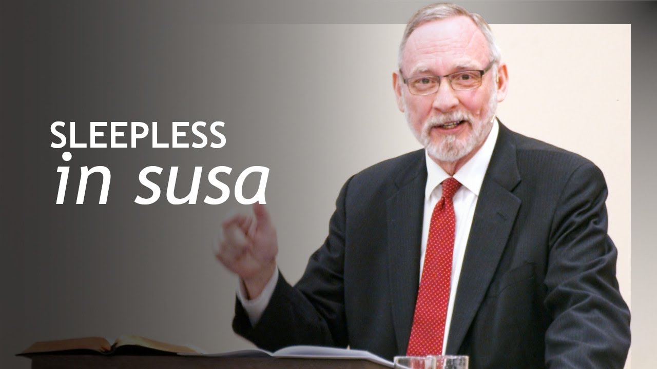 Video thumbnail for Sleepless in Susa: God's Providence in Every Detail of Life