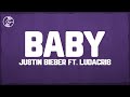 Justin Bieber Baby Lyrics Ft Ludacris 