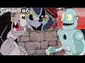 THE ANIMATRONIC CAT! || Cuphead Part 6