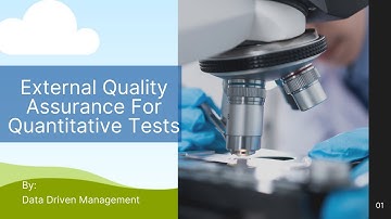 External Quality Assurance For Quantitative Tests | Laboratory Management