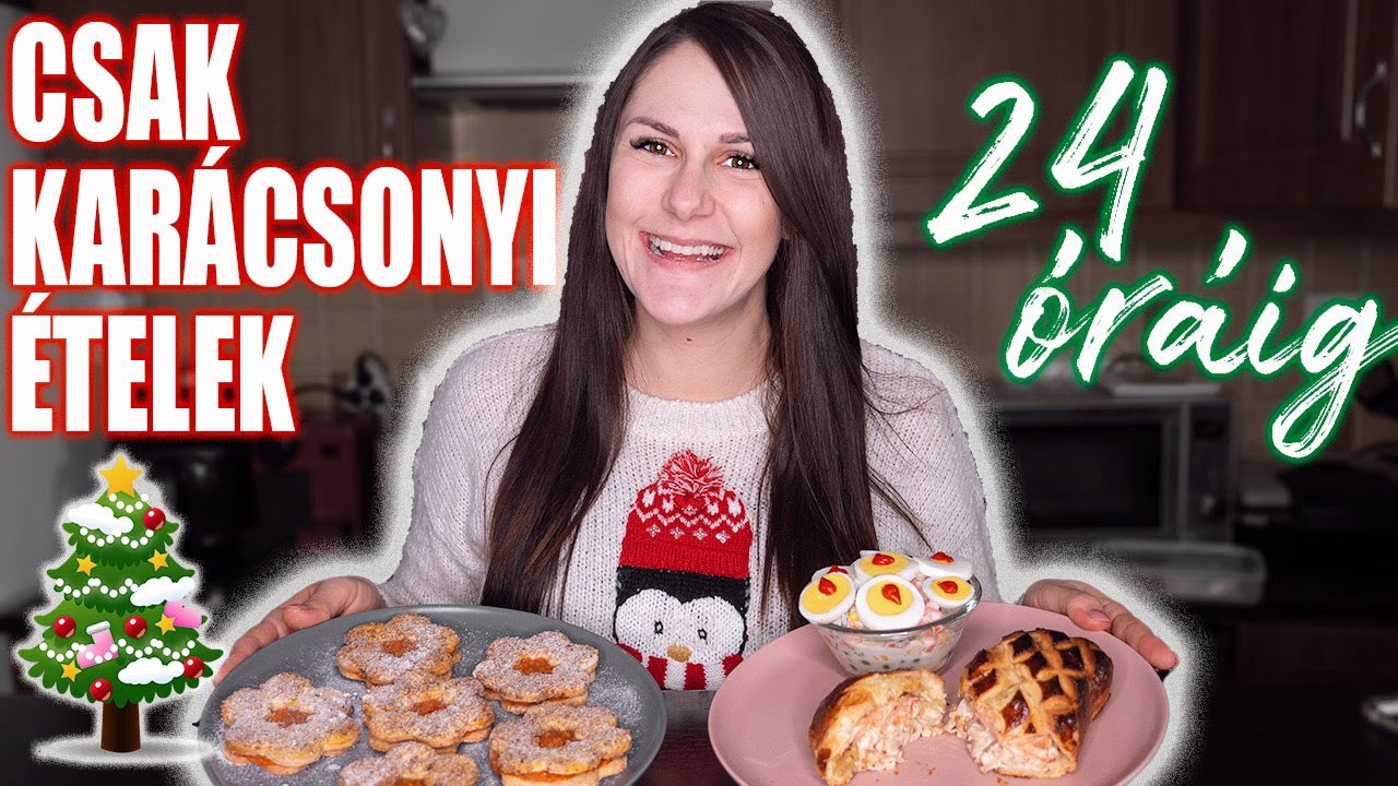 CSAK KARÁCSONYI ÉTELEKET ETTEM 24 ÓRÁIG🎄😍