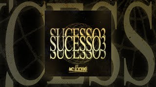 MC LOCKED&#39;S SET DO SUCESSO 3 (THE FINALE)