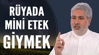 Rüyada Mini Etek Giymek Ne Anlama Gelir? | Mehmet Emin Kırgil