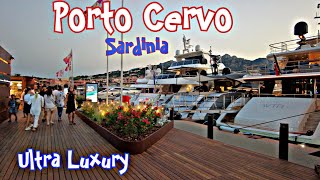 PORTO CERVO Sardinia  Ultra Luxury Resort  Evening Summer Walk