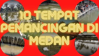 Download Lagu Mancing Mania Medan Yuks !!! 10 Rekomendasi Tempat Pemancingan Di Medan MP3