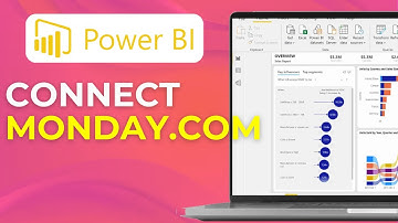 Connect Monday com to Power BI Data Integration Tutorial