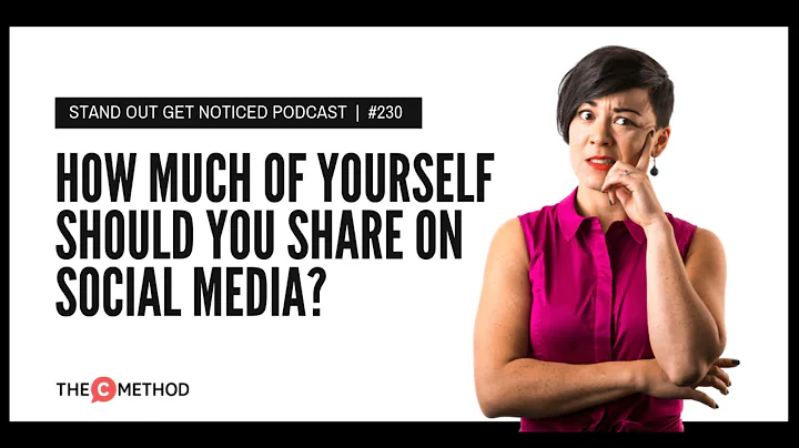 How Much Of Yourself Should You Share On Social Me...