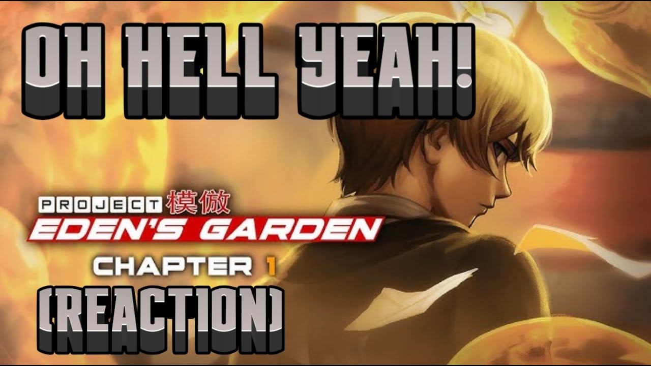 PROJECT EDENS GARDEN CHAPTER 1 TRAILER! (Reaction and thoughts) # ...