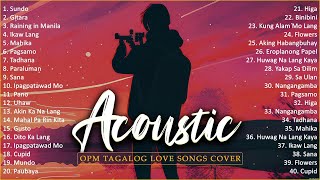 Best Of OPM Acoustic Love Songs 2024 Playlist 1352 ❤️ Top Tagalog Acoustic Songs Cover Of All Time