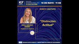 Distinción: Actitud, Mirna Mariño Presidente ICF Argentina