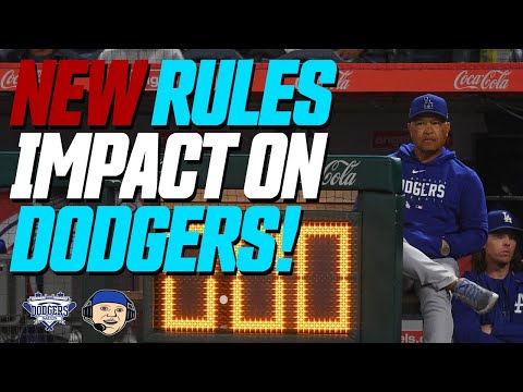 How New Rules Will Impact Dodgers! Why LA Wont Have Advantage, Which Players Will Be Impacted Most?