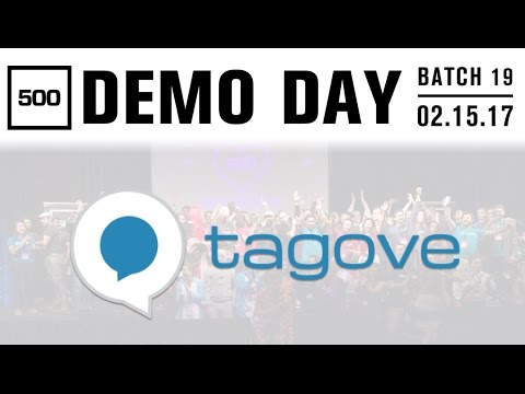 [500 STARTUPS DEMO DAY 2017] BATCH 19, Tagove