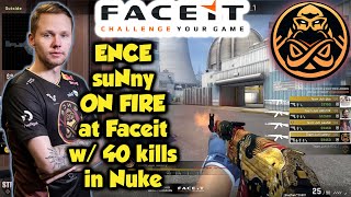 ENCE suNny ON FIRE at Faceit with 40 kills in Nuke