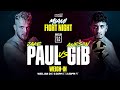 Jake Paul vs. Gib WEIGH-IN (Official Live Stream)