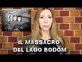 IL MASSACRO DEL LAGO BODOM