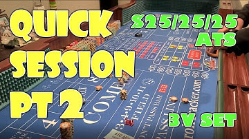 Craps Quick Session - Part 2