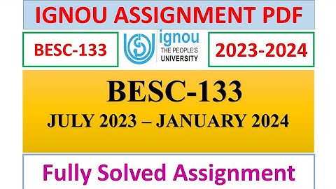 BESC-133 SOLVED ASSIGNMENT IN ENGLISH 2023-24 | IGNOU