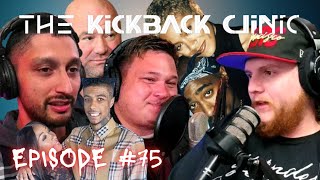 The Kickback Clinic Podcast Ep 75 / UFC / EDDIE MURPHY / BLUEFACE / LOTTERY / MATEO