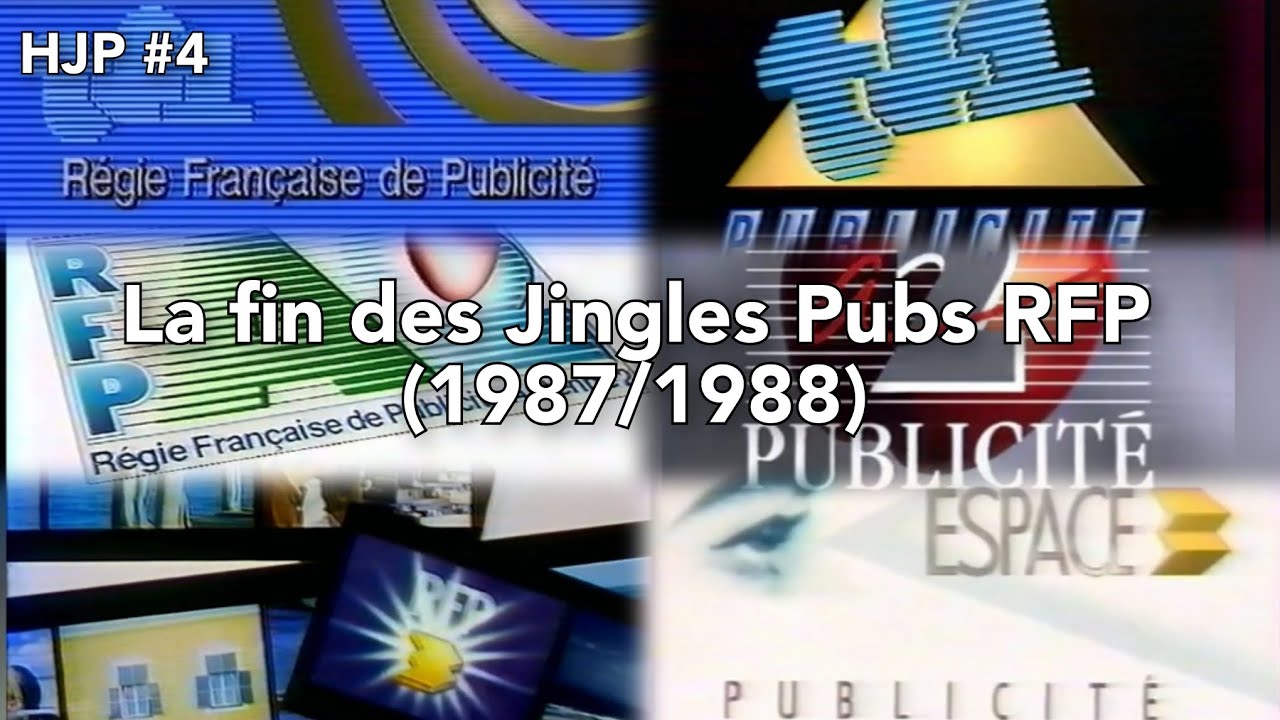 HJP #4 La Fin des Jingles Pubs RFP (1987/1988)