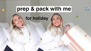 PREP & PACK for holiday with me 🌴  last minute deliveries, glow up & packing my suitcase