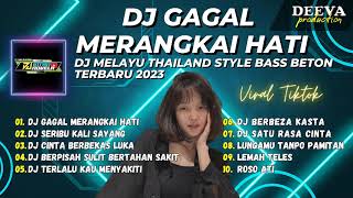 DJ GAGAL MERANGKAI HATI - DJ REMIX FULL BASS LAGU TIKTOK VIRAL BIKIN BAPER | DJ TIKTOK VIRAL PARGOY