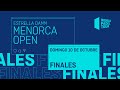 Finales - Estrella Damm Menorca Open 2021  - World Padel Tour