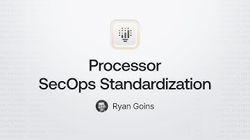SecOps Standardization Processor