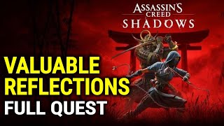 Valuable Reflections Full Quest Guide - Assassin's Creed Shadows