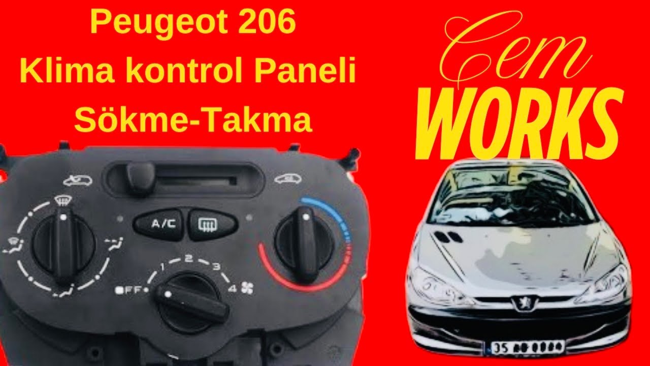 Peugeot 206 Klima Paneli Nasıl Sökülür? Adım Adım Anlatım