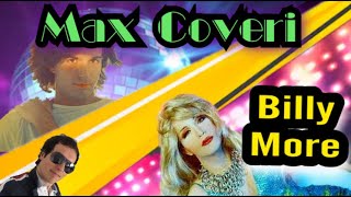 La Historia de MAX COVERI + BILLY MORE - Legado Musical - ITALO DISCO EUROBEAT ITALODANCE 2000