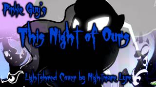 Cover - This Night Of Ours (Original by Pinkie Guy)