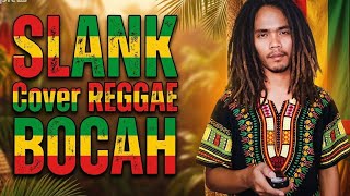 SLANK - BOCAH (COVER REGGAE) #slank #slankers #slankcover #viral #trending #fypシ