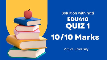 EDU 410 Quiz 1 2024 | edu410 Quiz 1 session 2024 | #vu #2024 #quiz