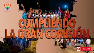 Campaña Evangelista "Cumpliendo la gran comisión" // Alto Trujillo barrio 1, Perú (22/02/24)