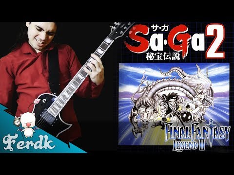 FF LEGEND II / SaGa 2 - "Save The World"【Metal Guitar Cover】 by Ferdk