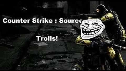 Counter-Strike: Source (Trolling/Wrecking BOTS) + Extra funny moments