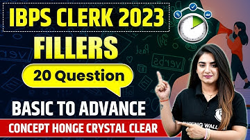 IBPS Clerk 2023 | Fillers | Most Expected Question | Basic to Advance | By Anchal Mam
