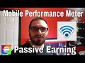Mobile Performance Meter - Passive Earnings - Mobile Performance Meter Review