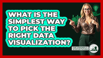 What Is The Simplest Way To Pick The Right **data Visualization**? - The Friendly Statistician